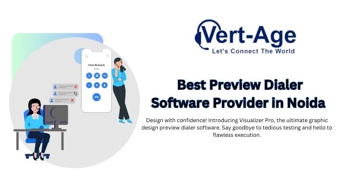 Best Preview Dialer Provider in Noida